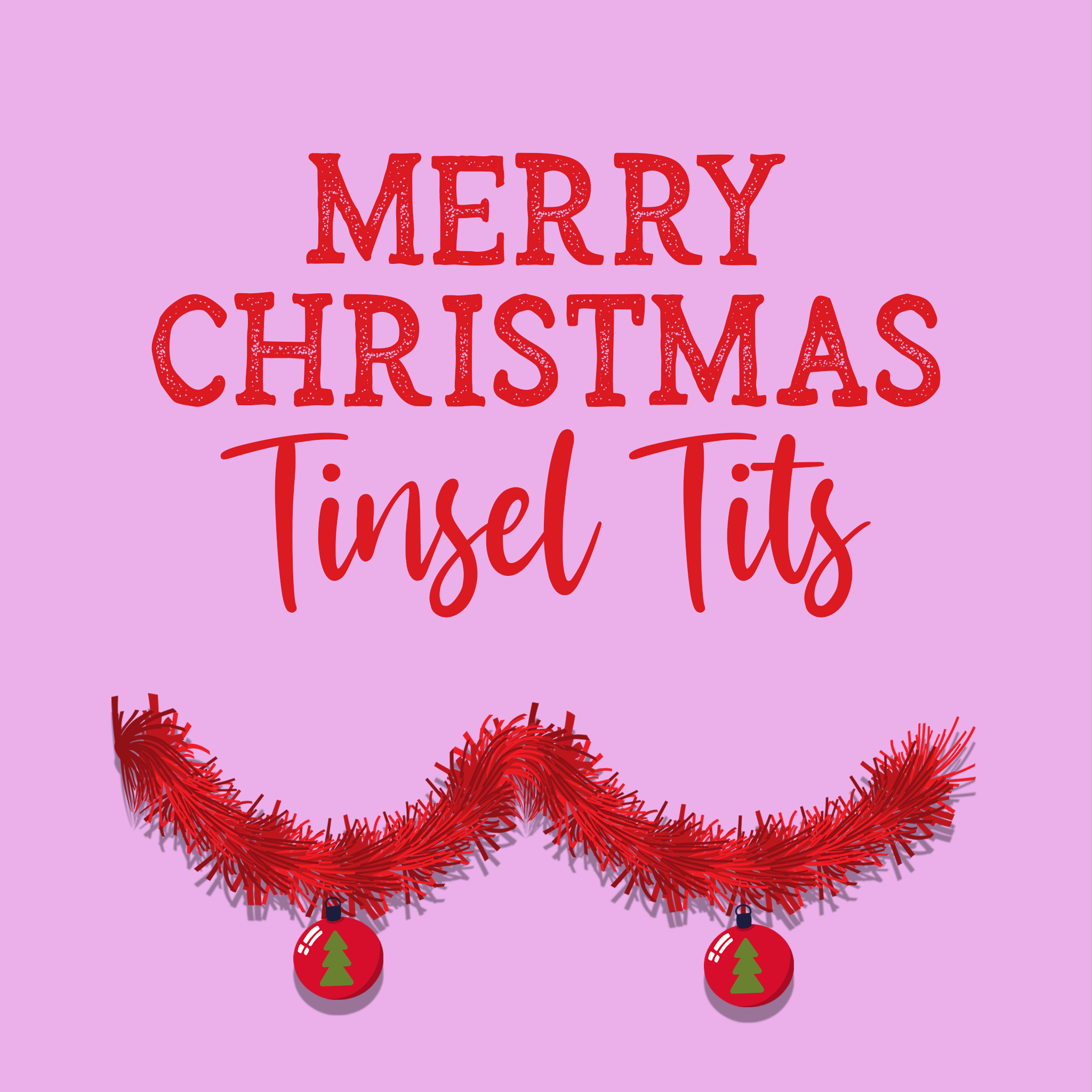 Tinsel Tits Christmas Card – Boomf